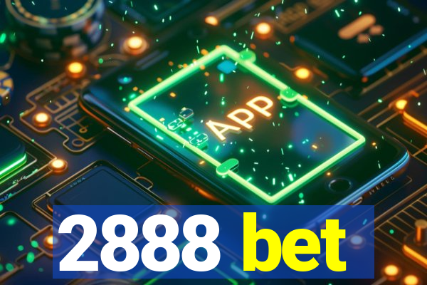 2888 bet